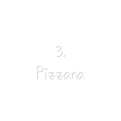 3. Pizzana